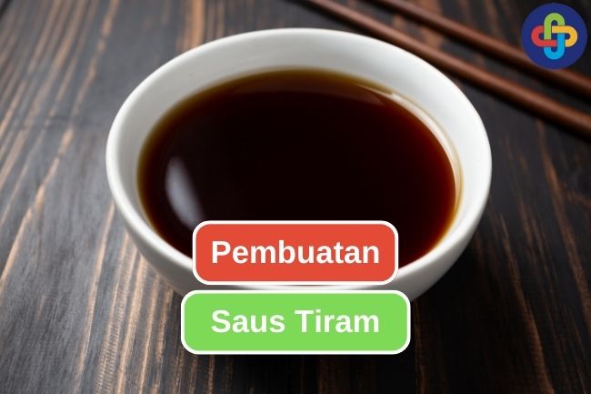 Ketahui 8 Langkah Pembuatan Saus Tiram